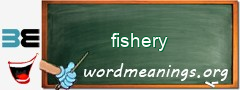 WordMeaning blackboard for fishery